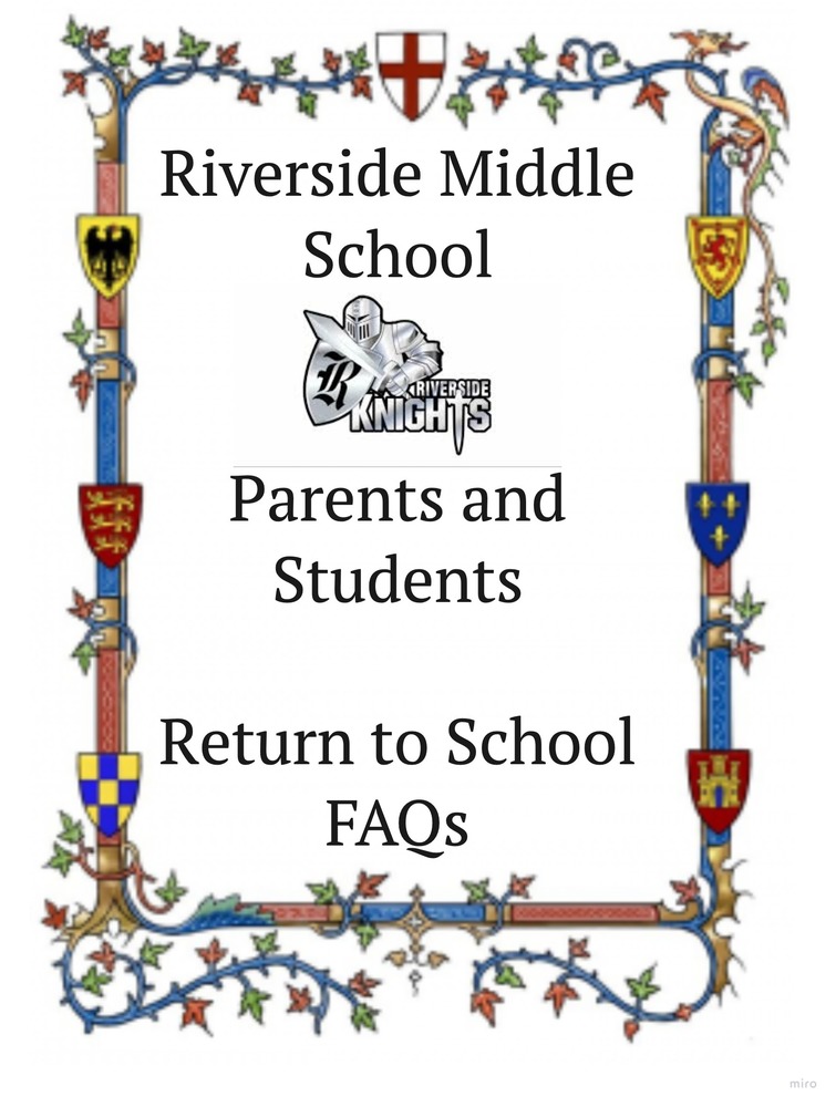 Riverside Middle School Return to School FAQs