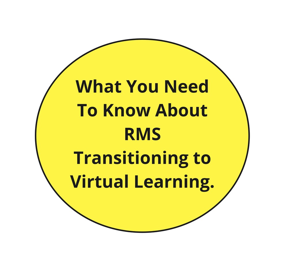RMS Transitioning To Virtual Learning January 11, 2020