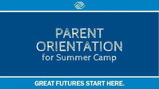 Parent Orientation for Summer Camp