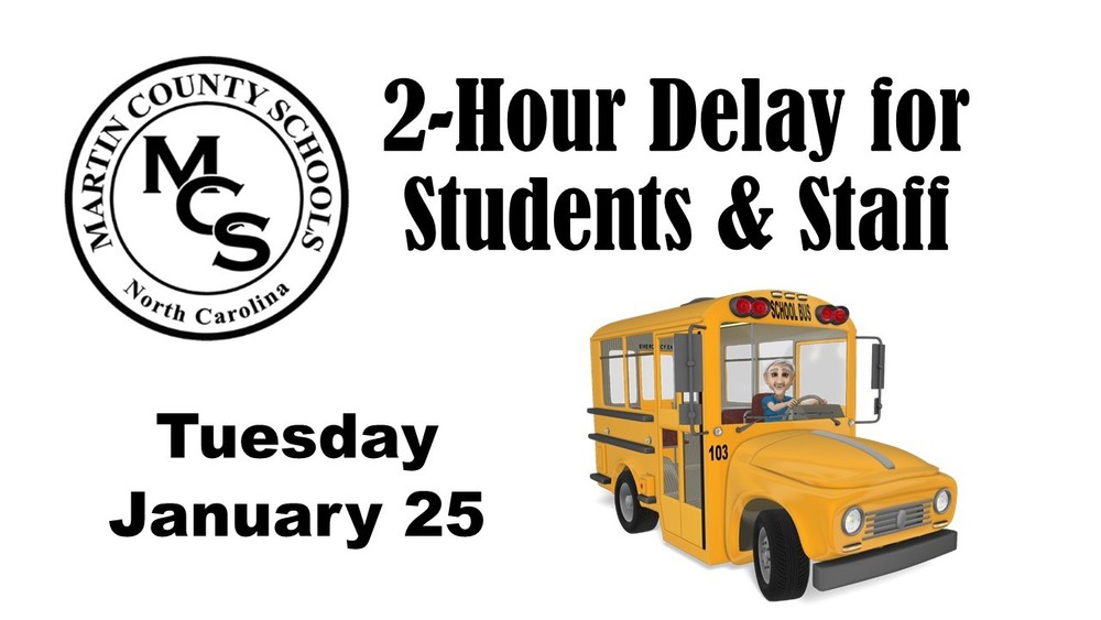 2-Hour Delay for Students & Staff 1/25