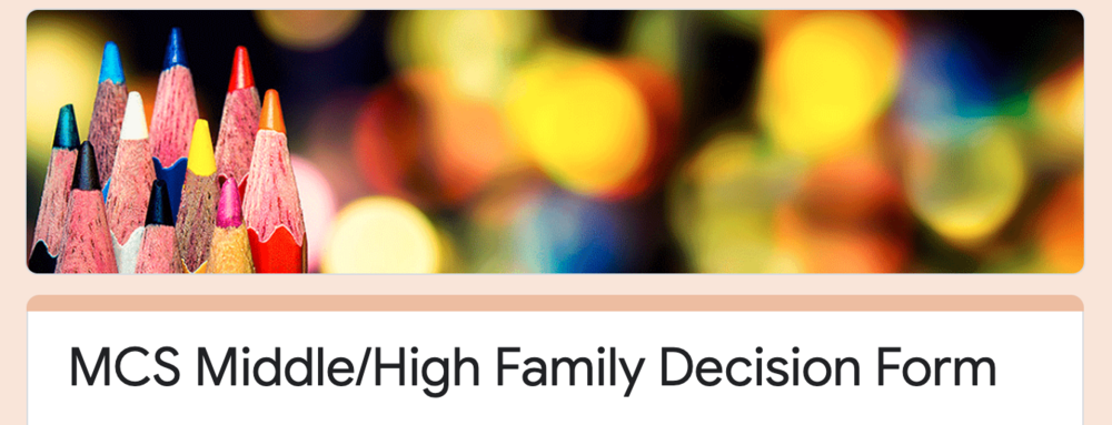 MCS Middle/High Family Decision Form