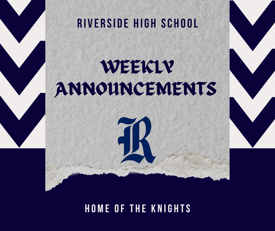 Weekly Anouncements 952022 Riverside High School