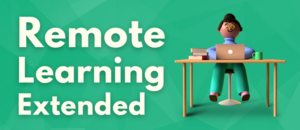 REMOTE LEARNING EXTENDED
